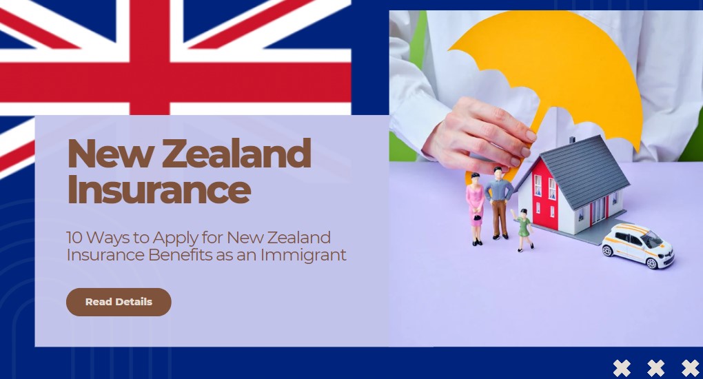 New Zealand Insurance for Immigrant