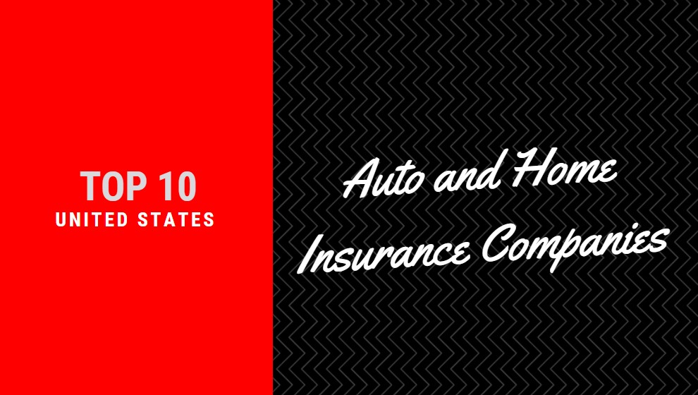 Auto and Home Insurance Companies