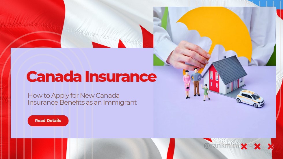 Apply for Canada Insurance as an Immigrant